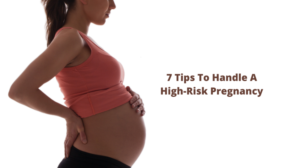 Taking care of yourself during High-Risk Pregnancy?