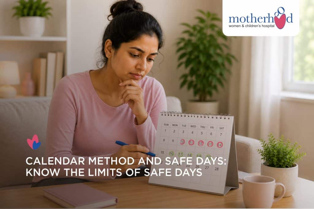 Calendar Method and Safe Days: How Reliable Are They?